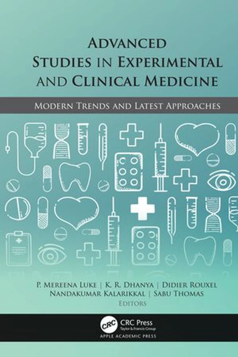Advanced Studies Experimental and Clinical Medicine: Modern Trends Latest Approaches