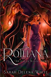 Rothana: Star-Fae Duology, #2