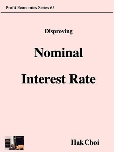 Disproving Nominal Interest Rate