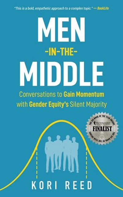 Men-in-the-Middle: Conversations to Gain Momentum with Gender Equity's Silent Majority