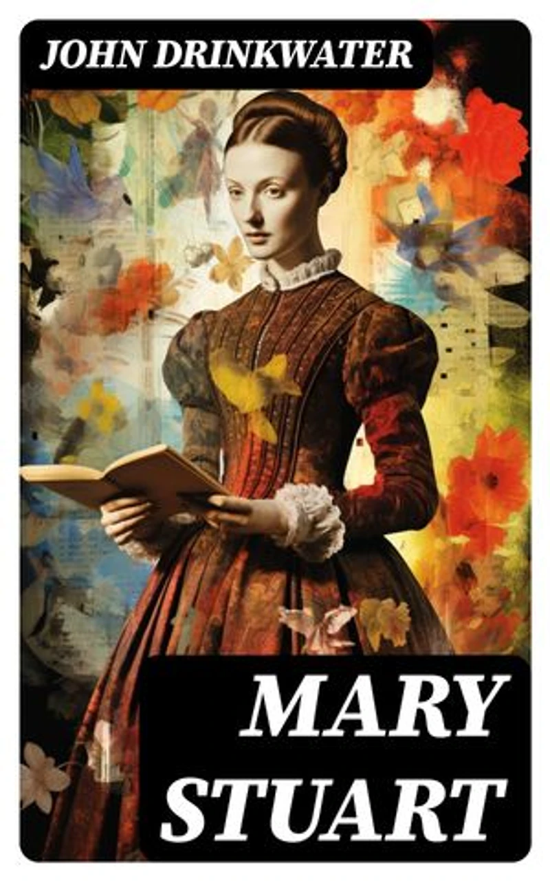 Mary Stuart: Enriched edition.