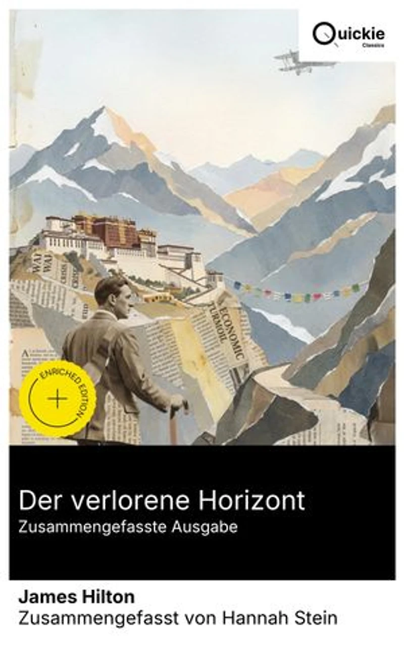 Der verlorene Horizont (Zusammengefasste Ausgabe): Bereicherte Ausgabe. Zwischen Utopie und Dystopie: eine metaphysische Reise zu innerem Frieden, ewiger Jugend und west‑östlichem Dialog in Isolation.
