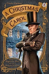 A Christmas Carol: (Illustrated)