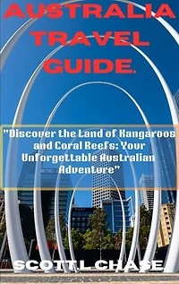 AUSTRALIA TRAVEL GUIDE.