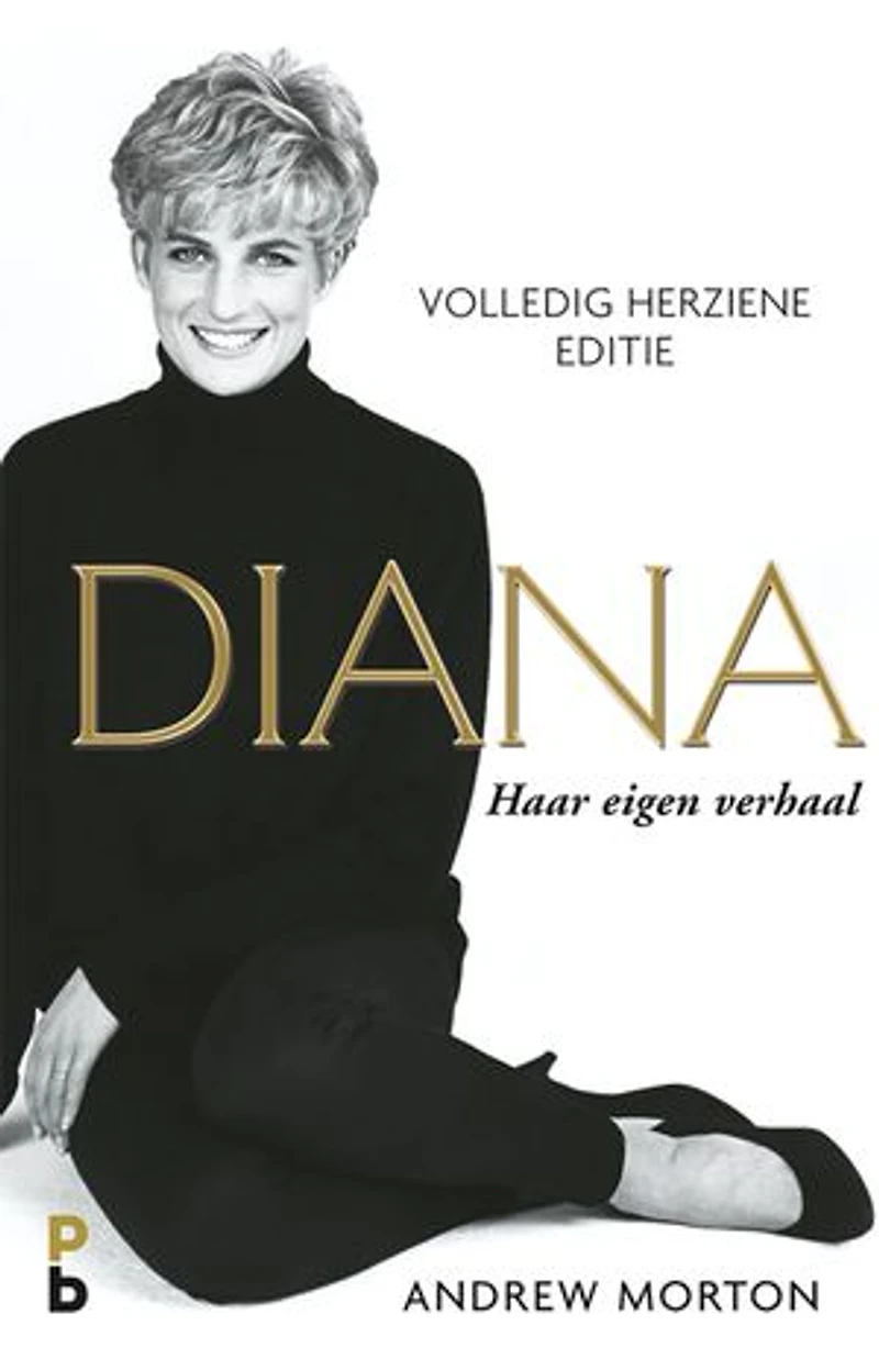 Diana, haar eigen verhaal: volledig herziene editie