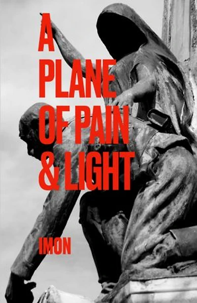 A Plane of Pain & Light: Monist Teachings of a Hermetic Sage