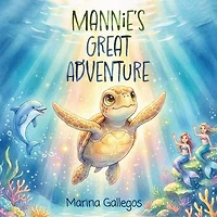 MANNIE'S GREAT ADVENTURE