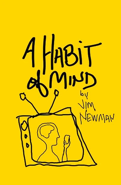 A Habit of Mind