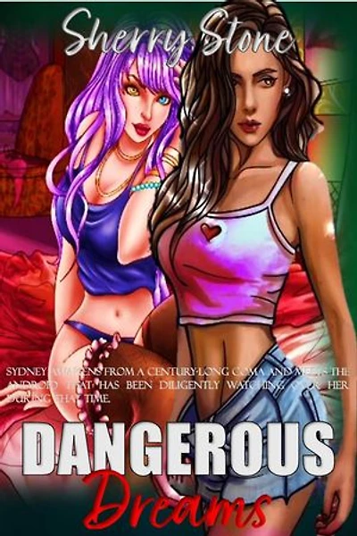 Dangerous Dreams