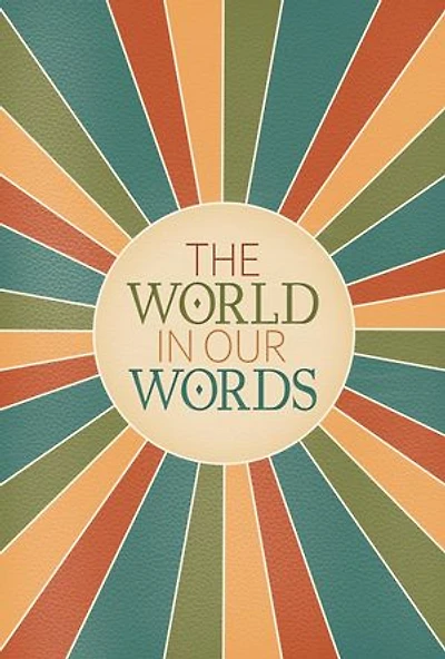 The World In Our Words