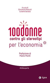 100 donne contro gli stereotipi per l'economia