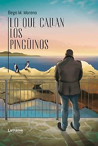 Lo que callan los pingüinos