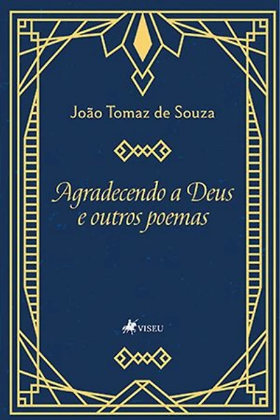 Agradecendo a Deus e outros poemas