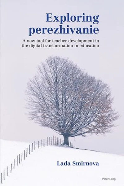 Exploring perezhivanie: A new tool for teacher development the digital transformation education