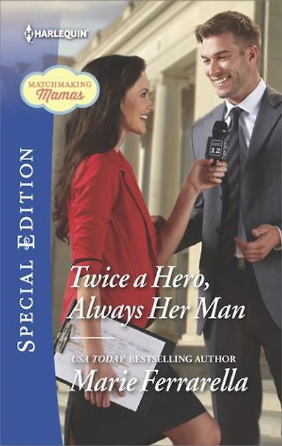Twice a Hero, Always Her Man