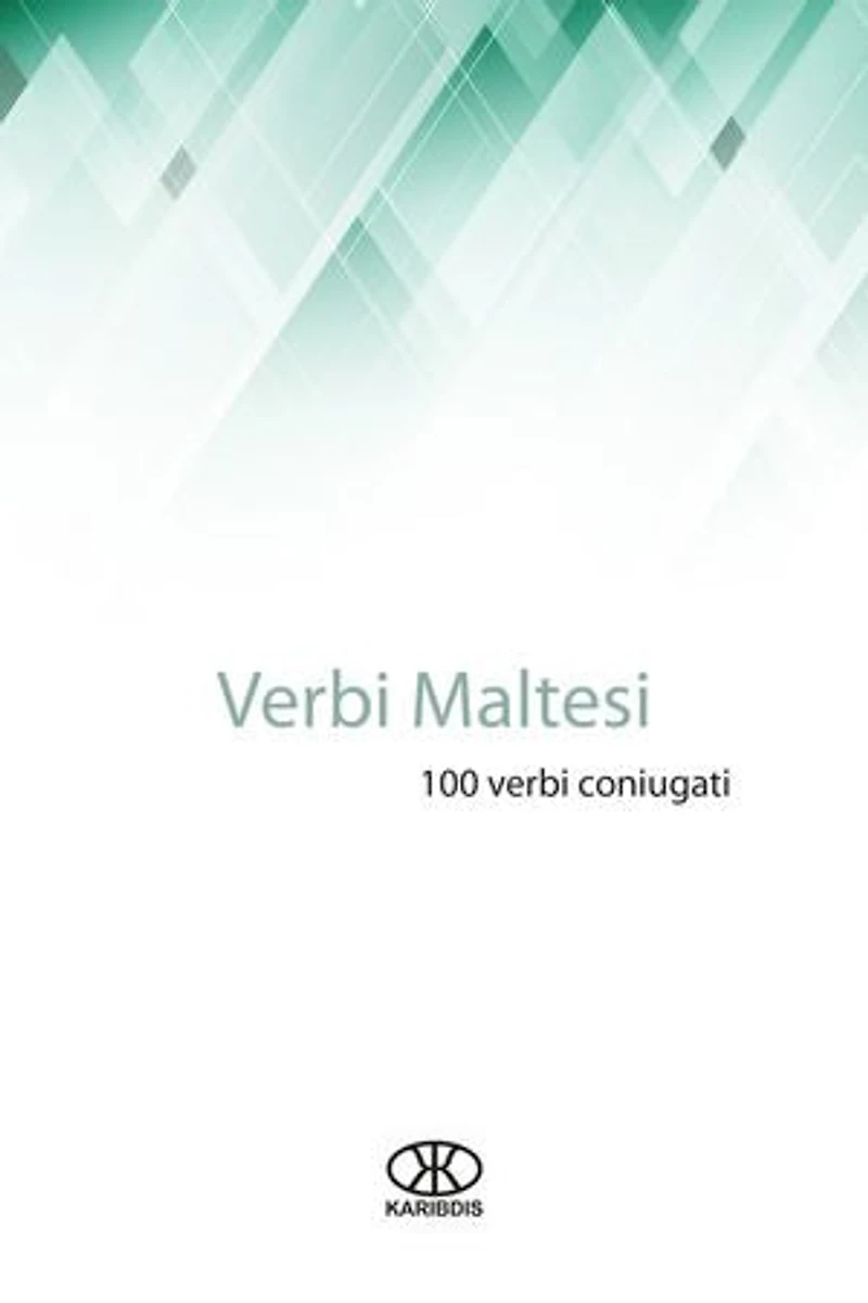 Verbi maltesi: 100 verbi coniugati