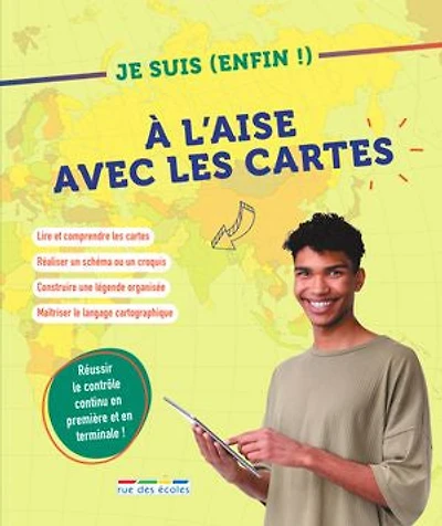 Je suis (enfin !) à l'aise avec les cartes: réussir le contrôle continu en première et terminale !