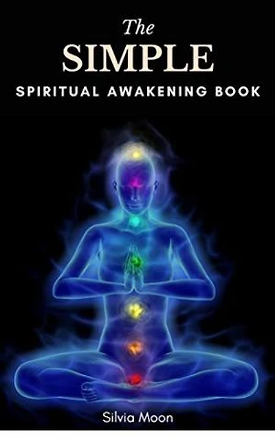 The Simple Spiritual Awakening Book: A Beginner's Guide To Twin Flame Spirituality
