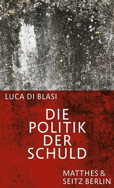 Die Politik der Schuld: Eine Durchquerung