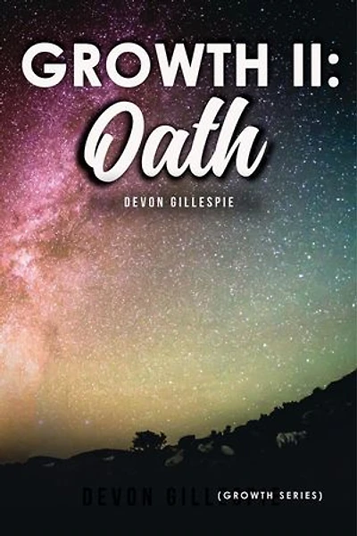 Growth II (Oath): Growth Series, #2