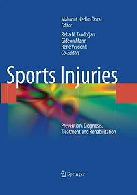 Sports Injuries: Prevention, Diagnosis, Treatment and Rehabilitation