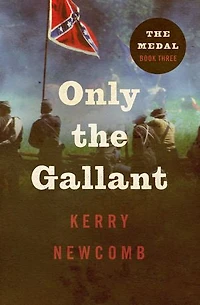Only the Gallant