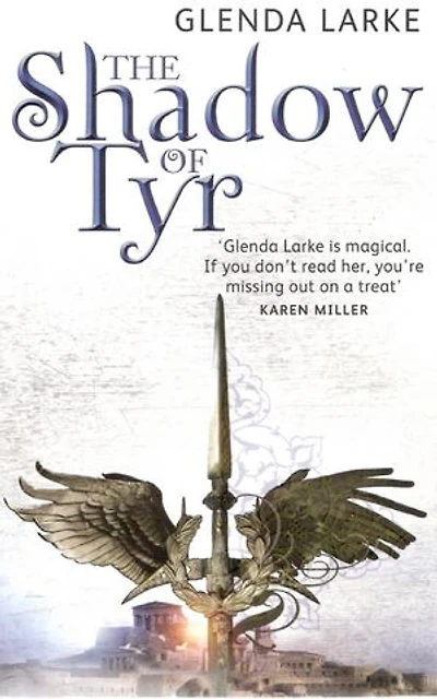 the Shadow of Tyr: Book Two Mirage Makers