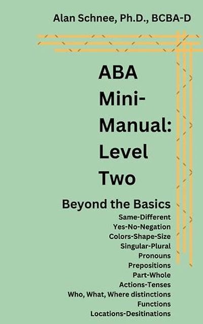 ABA Mini-Manual: Level Two