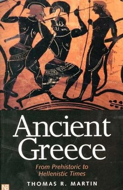 Ancient Greece: From Prehistoric to Hellenistic Times