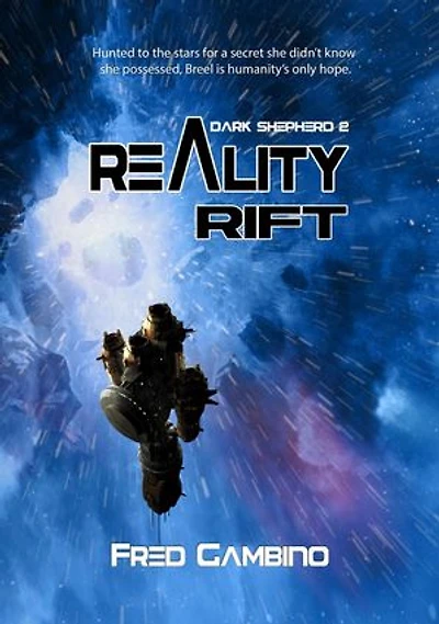 Reality Rift: Dark Shepherd, #2