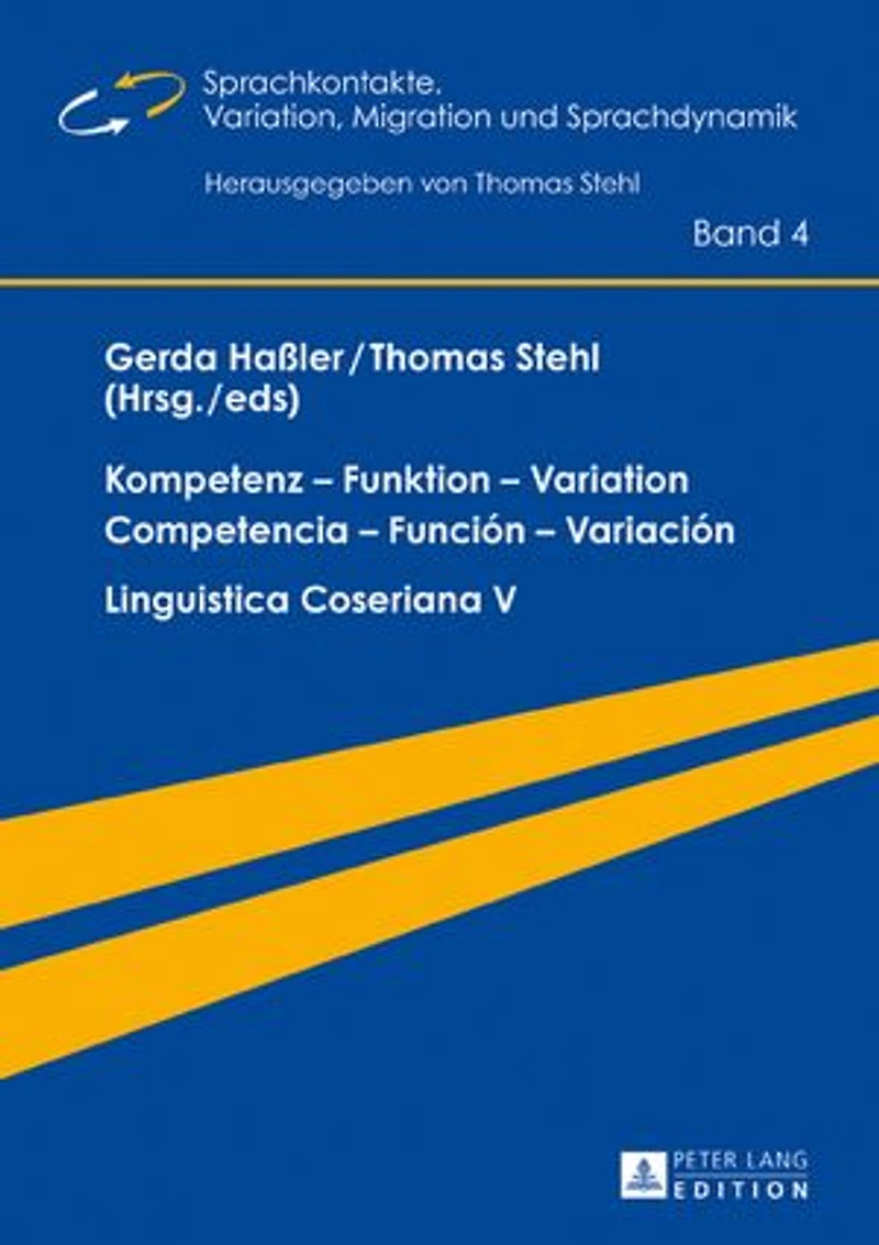 Kompetenz – Funktion Variation / Competencia Función Variación: Linguistica Coseriana V