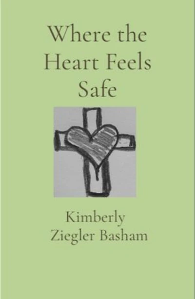 Where the Heart Feels Safe