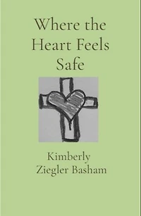 Where the Heart Feels Safe