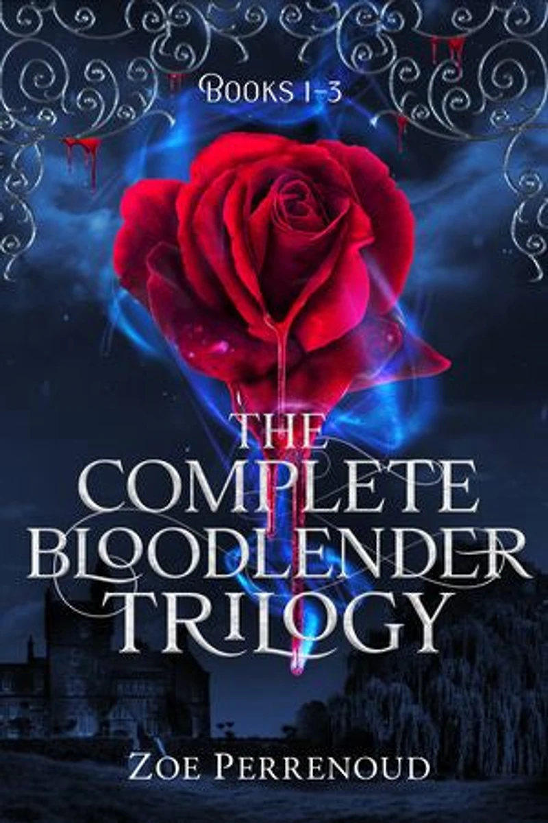 The Complete Bloodlender Trilogy: A Dark Coming-of-age Fantasy