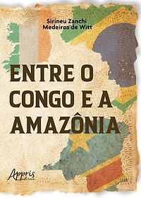 Entre o Congo e a Amazônia
