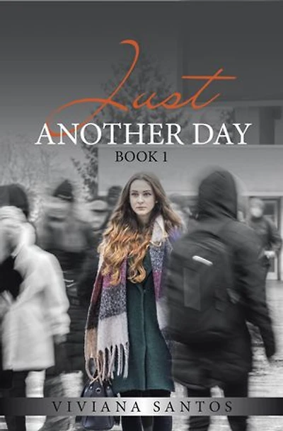 Just Another Day: Book 1