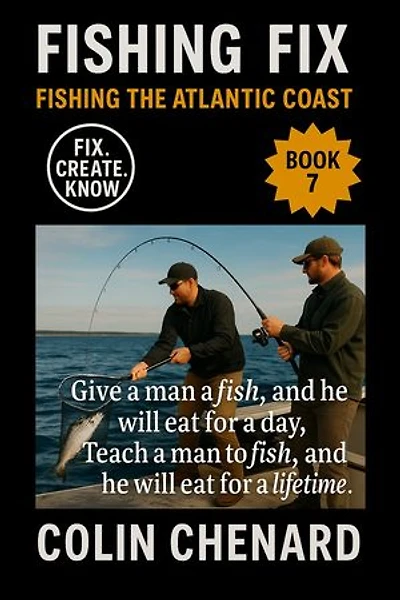 Fishing the Atlantic Coast: Species, Seasons, and Tactics for the Entire Atlantic Shoreline