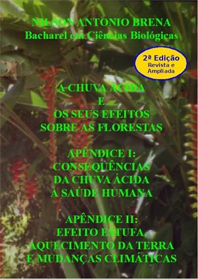 A Chuva Ácida e os seus Efeitos Sobre as Florestas: Consequências da Chuva Ácida à Saúde Humana