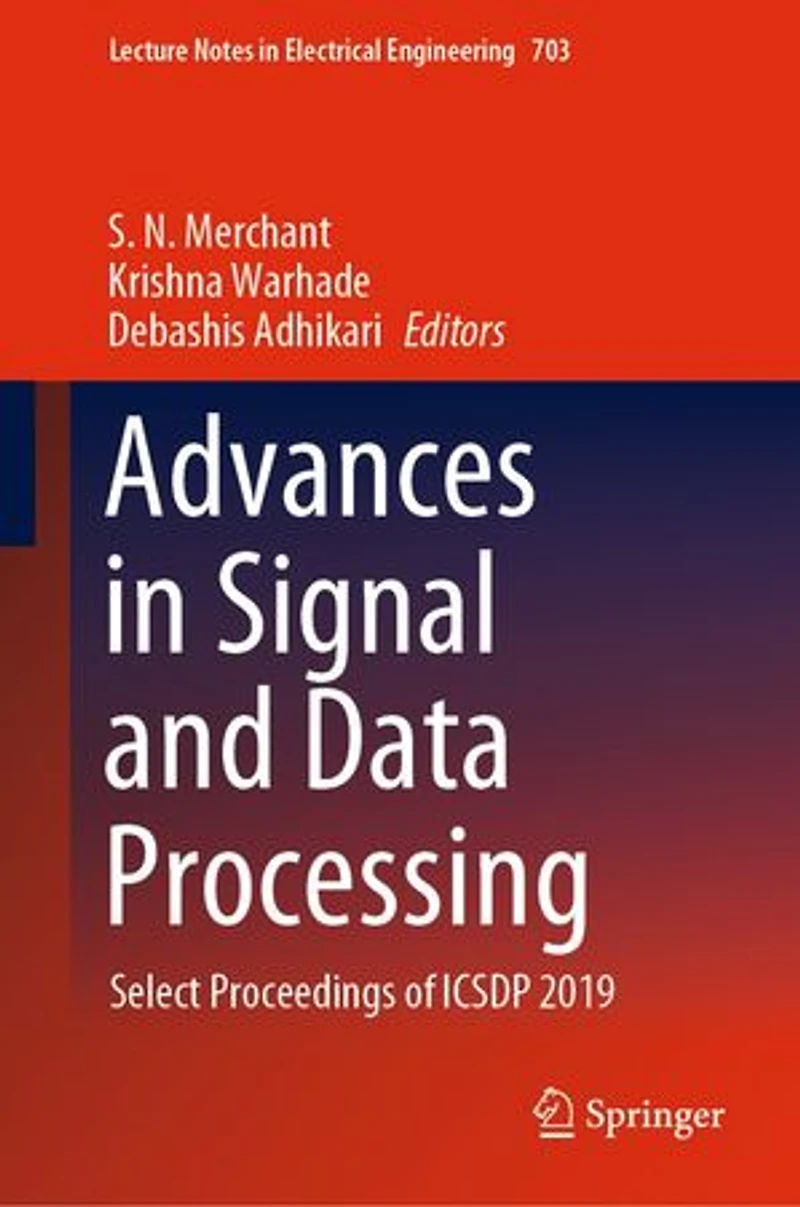 Advances Signal and Data Processing: Select Proceedings of ICSDP 2019