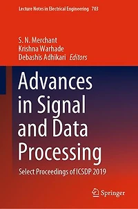 Advances Signal and Data Processing: Select Proceedings of ICSDP 2019