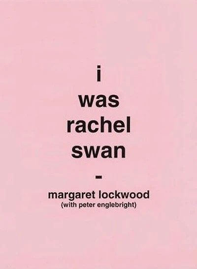 I Was Rachel Swan
