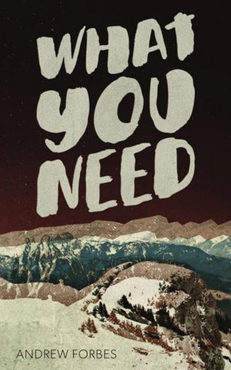 What You Need