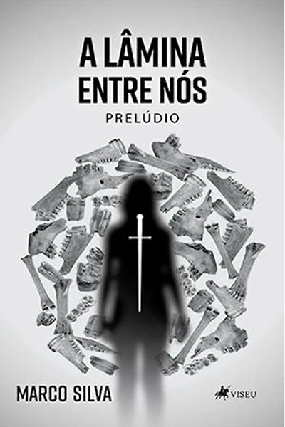 A Lâmina Entre Nós: prelúdio