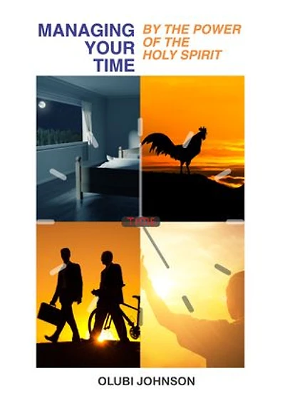 Managing your Time by the Power of the Holy Spirit