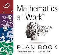 Mathematics at Work™ Plan Book: (A 38-Week Lesson Guide for Math Unit Planning) (Teacher Planner)