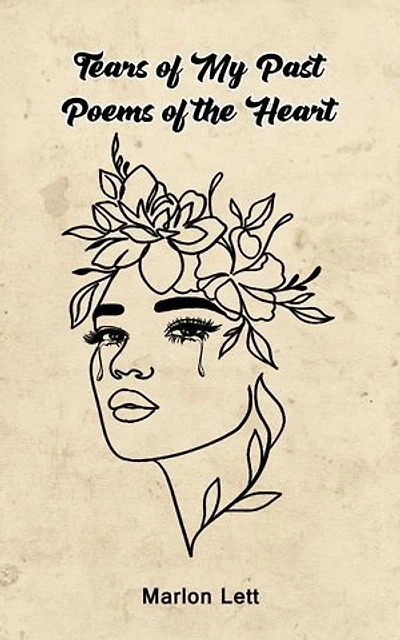 Tears of my Past: Poems of the Heart