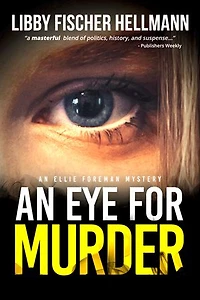 An Eye For Murder: An Ellie Foreman Mystery