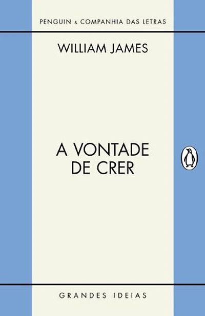 A vontade de crer / O sentimento de racionalidade