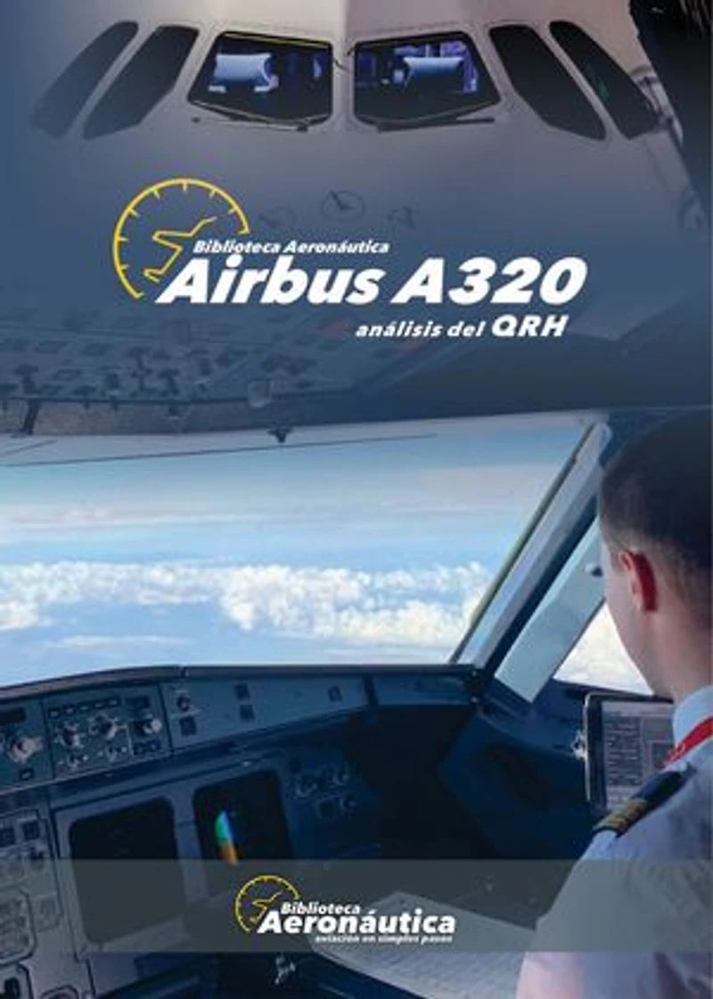 Airbus A320: Análisis del QRH
