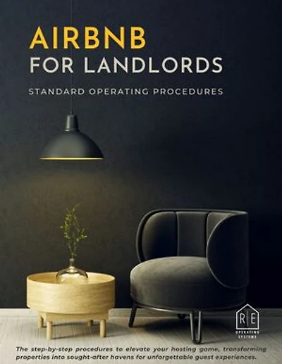 Airbnb for Landlords: Standard Operating Procedures